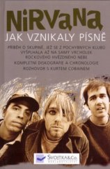 kniha Nirvana jak vznikaly písně, Svojtka & Co. 2004
