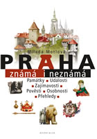 kniha Praha známá i neznámá, Euromedia 2014