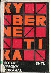 kniha Kybernetika celost. vysokošk. učebnice pro elektrotechn. fakulty vys. škol, SNTL 1990