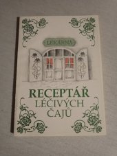kniha Receptář léčivých čajů, Europrint 1995