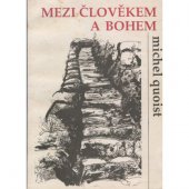 kniha Mezi člověkem a Bohem, Scriptum 1991