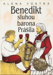 kniha Benedikt sluhou barona Prášila, NS Svoboda 1997