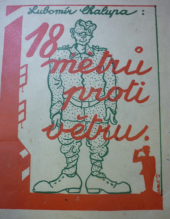 kniha 18 metrů proti větru (okýnko do vojenského života), Moravské nakladatelství 1930