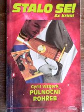 kniha Půlnoční pohřeb, Pražská vydavatelská společnost 2007