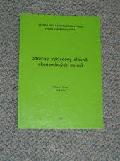 kniha Stručný výkladový slovník ekonomických pojmů, Vysoká škola ekonomická 1997