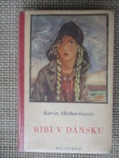 kniha Bibi v Dánsku, Melantrich 1935