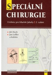 kniha Speciální chirurgie učebnice pro lékařské fakulty, Maxdorf 2001