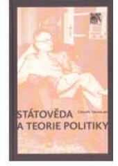 kniha Státověda a teorie politiky, Sociologické nakladatelství (SLON) 2006