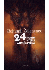 kniha 24 hodin v těle antičlověka, Český klub 2001