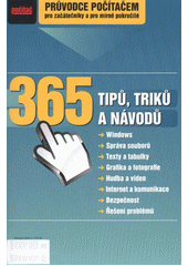 kniha Průvodce počítačem pro začátečníky a pro mírně pokročilé : 365 tipů, triků a návodů, Burda 2011