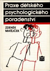 kniha Praxe dětského psychologického poradenství, Státní pedagogické nakladatelství 1991