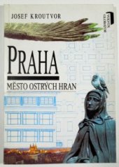 kniha Praha město ostrých hran, Volvox Globator 1992