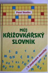 kniha Můj křížovkářský slovník, Pliska 2001