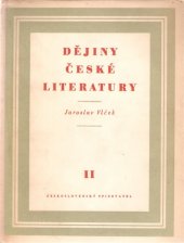 kniha Dějiny české literatury Sv II., Československý spisovatel 1951