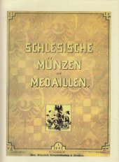 kniha Schlesische Münzen und Medaillen Namens des Vereins für das Museum Schlesischer Alterthümer, Moneta 1991
