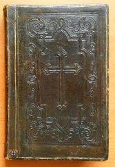 kniha Ruční knížka pro bratry a sestry třetího řádu swatého Frantisska Assiského, B. Gross 1867