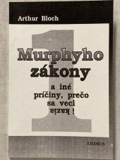 kniha Murphyho zákony a iné príčiny, prečo sa veci kazia!, Arimes 1991