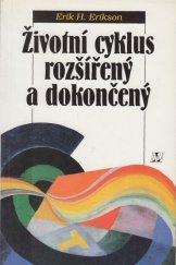 kniha Životní cyklus rozšířený a dokončený, Nakladatelství Lidové noviny 1999