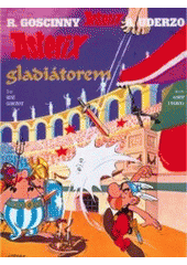 kniha Asterix gladiátorem, Egmont 2007