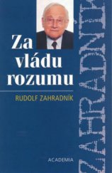 kniha Za vládu rozumu, Academia 2002