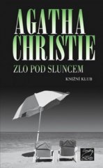 kniha Hercule Poirot 24. - Zlo pod sluncem, Knižní klub 2009