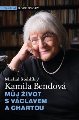 kniha Můj život s Václavem a Chartou , Vyšehrad 2024