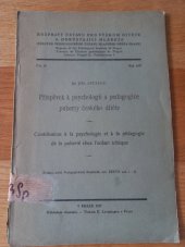 kniha Příspěvek k psychologii a pedagogice puberty českého dítěte = Contribution á la psychologie et á la pédagogie de la puberté chez l'enfant tchéque, s.n. 1927