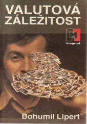 kniha Valutová záležitost, Naše vojsko 1985