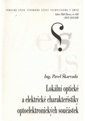 kniha Lokální optické a elektrické charakteristiky optoelektronických součástek = Local optical and electrical characteristics of optoelectronic devices, Vysoké učení technické v Brně 2012