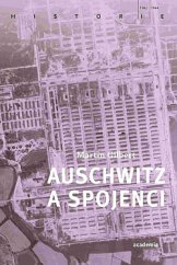 kniha Auschwitz a spojenci, Academia 2020