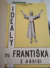kniha Ideály sv. Františka z Assisi, Serafínské květy 1937