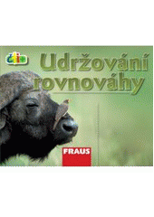 kniha Udržování rovnováhy, Fraus 2009