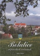 kniha Bolatice od pravěku k současnosti, Obec Bolatice 2010