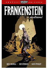 kniha Frankenstein v podzemí, Comics Centrum 2020
