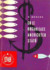 kniha Co je Organizace amerických států, SNPL 1961