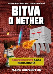 kniha Bitva o Nether, Epocha 2015