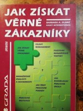 kniha Jak získat věrné zákazníky, Grada 1996