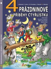 kniha 4 prázdninové příběhy Čtyřlístku, Čtyřlístek 2021