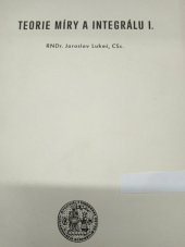kniha Teorie míry a integrálu [Díl] 1 pro posluchače fakulty matematicko-fyzikální., SPN 1977