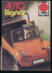 kniha Auto Signál přílohové čtení Signálu, Magnet 1975