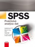 kniha SPSS – Praktická analýza dat, CPress 2015