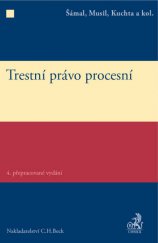 kniha Trestní právo procesní, C. H. Beck 2013