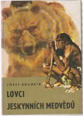 kniha Lovci jeskynních medvědů, SPN 1976