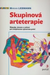 kniha Skupinová arteterapie nápady, témata a cvičení pro skupinovou výtvarnou práci, Portál 2005