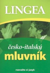 kniha Česko-italský mluvník, Lingea 2010