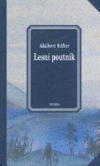 kniha Lesní poutník, Vitalis 2004