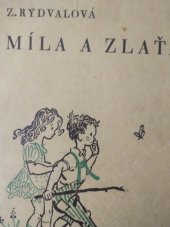 kniha Míla a Zlaťa, J. Otto 1943