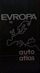 kniha Evropa autoatlas, Geodetický a kartografický podnik 1985