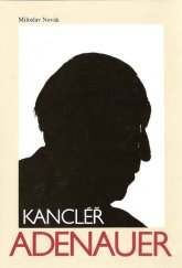 kniha Kancléř Adenauer, Irma 1995