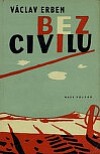 kniha Bez civilu, Naše vojsko 1961